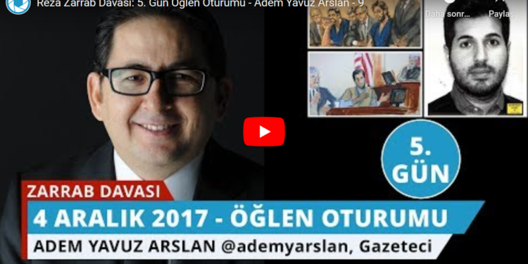 Zarrab Davası – 9