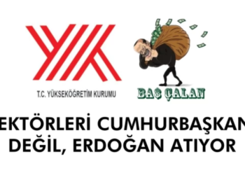Rektörleri Cumhurbaşkanı Değil Erdoğan Atıyor