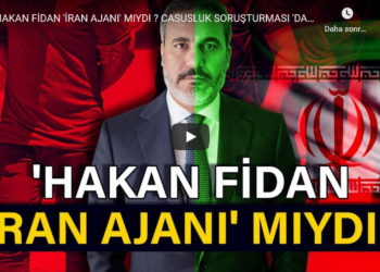 HAKAN FİDAN ‘İRAN AJANI’ MIYDI ? CASUSLUK SORUŞTURMASI ‘DARBE’YE NASIL DÖNÜŞTÜ?